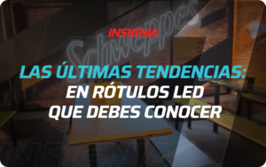 TENDENCIAS EN ROTULOS LED INSIGNIA LETREROS BOLIVIA